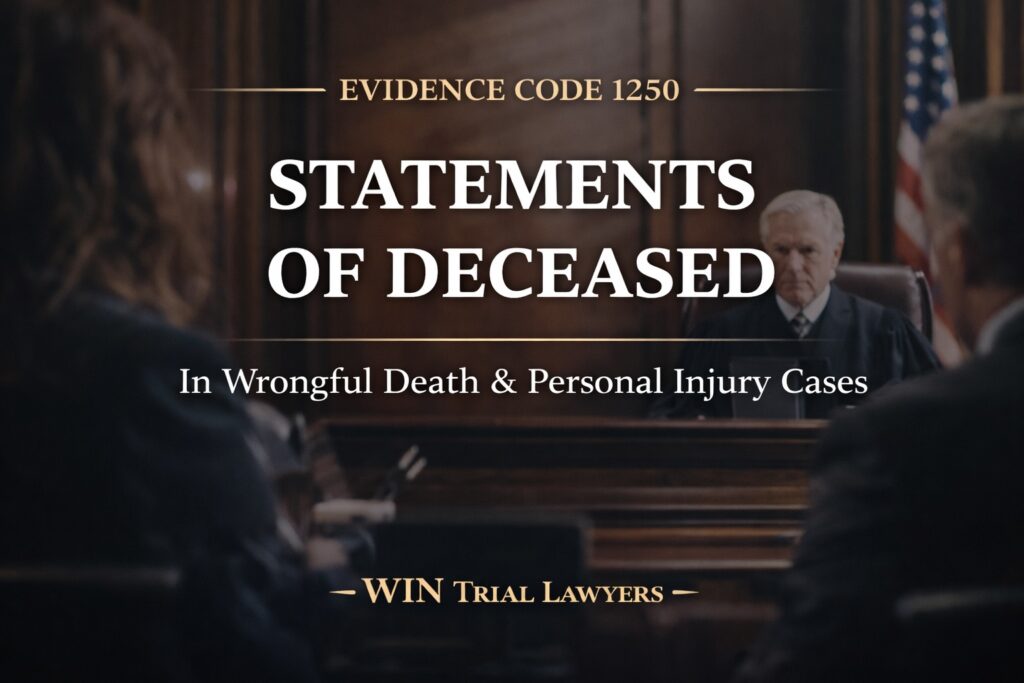 Statements of Deceased Evidence Code 1250
